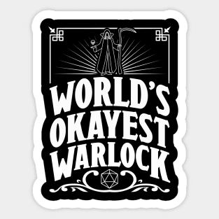 D&D Worlds Okayest Warlock Sticker